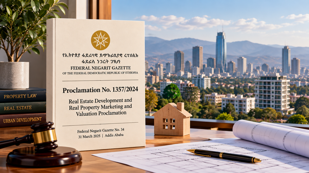 Proclamation No. 1357/2024 Ethiopia Real Estate Development and Real Property Marketing and Valuation